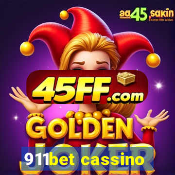 911bet cassino